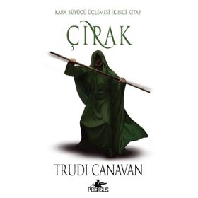 Çırak Kara Büyücü Üçlemesi İkinci Kitap - Trudi Canavan