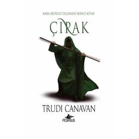 Çırak Kara Büyücü Üçlemesi İkinci Kitap - Trudi Canavan