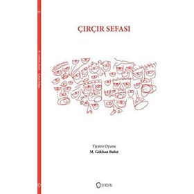 Çırçır Sefası - M. Gökhan Bulut