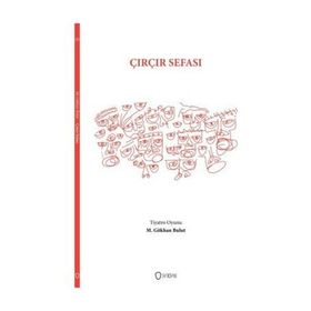 Çırçır Sefası - M. Gökhan Bulut