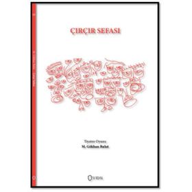 Çırçır Sefası - M. Gökhan Bulut