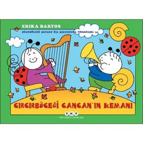 Cırcırböceği Cancan’ın Kemanı-Erika Bartos