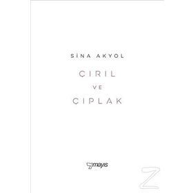 Çırıl ve Çıplak - Sina Akyol