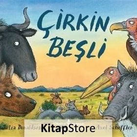 Çirkin Beşli - Julia Donaldson