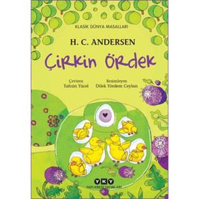 Çirkin Ördek - hanschristian andersen