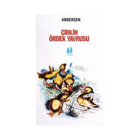 ÇİRKİN ÖRDEK YAVRUSU - ANONIM