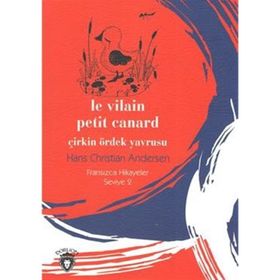 Çirkin Ördek Yavrusu - Fransızca - Seviye 2 - Kolektif