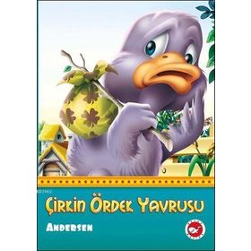 ÇIRKIN ÖRDEK YAVRUSU - GENEL