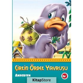 ÇİRKİN ÖRDEK YAVRUSU - HANS CHRISTIAN ANDERSEN