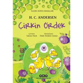 ÇİRKİN ÖRDEK YAVRUSU - HANS CHRISTIAN ANDERSEN