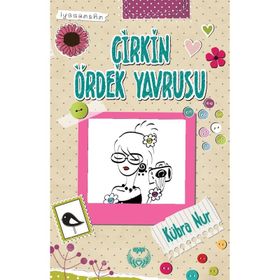 Çirkin Ördek Yavrusu - Kübra Nur
