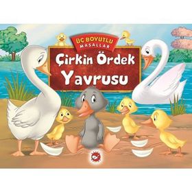 Çirkin Ördek Yavrusu - Üç Boyutlu Masallar - kollektif