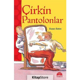 Çirkin Pantolonlar - Susan Gates