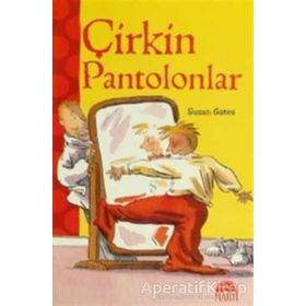 Çirkin Pantolonlar - Susan Gates