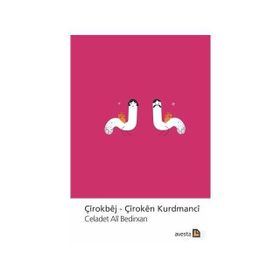 Çirokbej - Çiroken Kurdmanci - Emir Celadet Bedir Xan