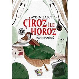 Çiroz ile Horoz - Aydın Balcı