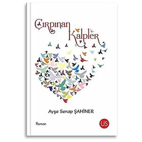 Çırpınan Kalpler - Ayşe Serap Şahiner