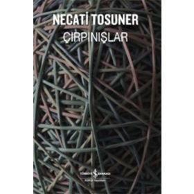 Çırpınışlar - Necati Tosuner