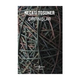Çırpınışlar - Necati Tosuner