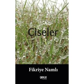 Çiseler Fikriye Namlı