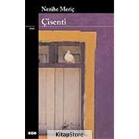 ÇİSENTİ - NEZIHE MERİÇ