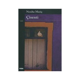 ÇİSENTİ - NEZIHE MERİÇ