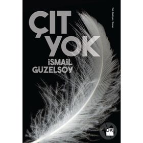ÇIT YOK - İSMAİL GÜZELSOY
