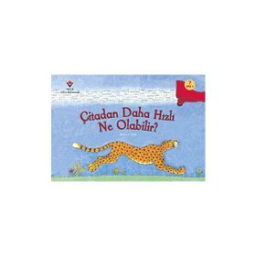 Çitadan Daha Hızlı Ne Olabilir - Robert E. Wells