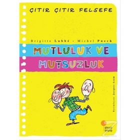 Çıtır Çıtır Felsefe 12 Mutluluk Ve Mutsuzluk - Brigitte Labbe