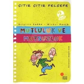 Çıtır Çıtır Felsefe 12 Mutluluk Ve Mutsuzluk - Brigitte Labbe