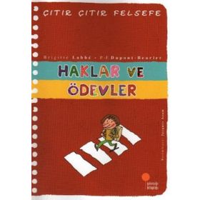 Çıtır Çıtır Felsefe 15 Haklar ve Ödevler - Brigitte Labbé