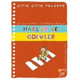 Çıtır Çıtır Felsefe 15 Haklar ve Ödevler - Brigitte Labbé