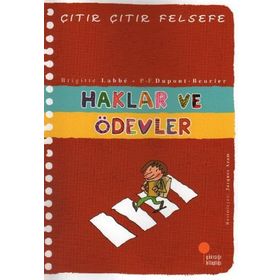 Çıtır Çıtır Felsefe 15 Haklar ve Ödevler - Brigitte Labbé
