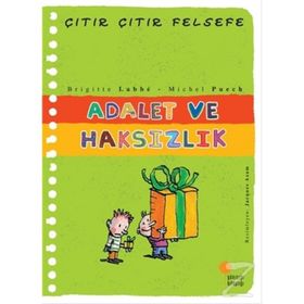Çıtır Çıtır Felsefe 2 Adalet ve Haksızlık - Brigitte Labbe - Michel Puech
