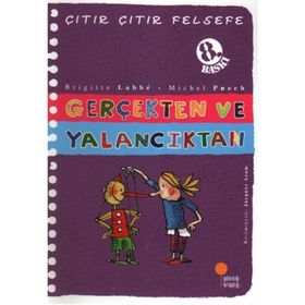 Çıtır Çıtır Felsefe 3 Gerçekten ve Yalancıktan - Brigitte Labbe - Michel Puech