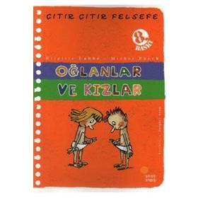 ÇITIR ÇITIR FELSEFE 4 OĞLANLAR VE KIZLAR - BRIGITTE LABBE;MICHEL PUECH