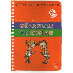 ÇITIR ÇITIR FELSEFE 4 OĞLANLAR VE KIZLAR - BRIGITTE LABBE;MICHEL PUECH