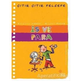 Çıtır Çıtır Felsefe 8 İş ve Para - Brigitte Labbe;Michel Puech