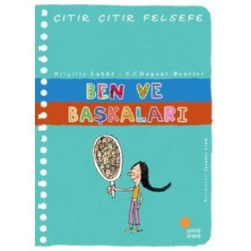 ÇITIR ÇITIR FELSEFE BEN VE BAŞKALARI (16. KITAP) - BRIGITTE LABBE