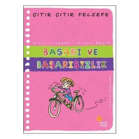 Çıtır Çıtır Felsefe Serisi 14 - Başarı ve Başarısızlık - Brigitte Labbe