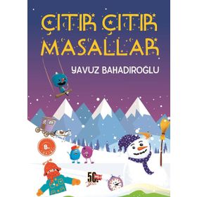 ÇITIR ÇITIR MASALLAR - YAVUZ BAHADIROĞLU