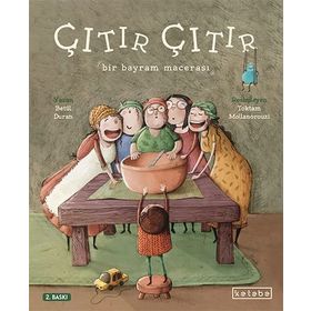 Çıtır Çıtır;Bir Bayram Macerası - Betül Duran
