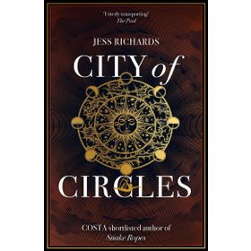 City of Circles - Jess Richards