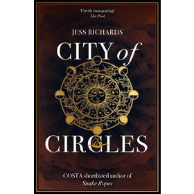 City of Circles - Jess Richards