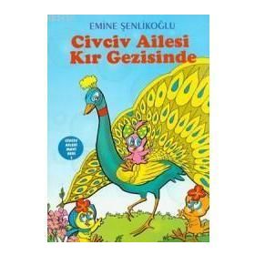 CIVCIV AILESI KIR GEZISINDE - EMINE ÖZKAN ŞENLİKOĞLU