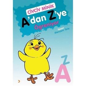 Civciv Minik A’dan Z’ye Öğreniyor - Cinius Yayınları