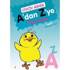 Civciv Minik A’dan Z’ye Öğreniyor - Cinius Yayınları
