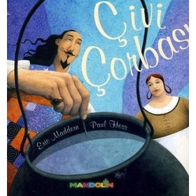 ÇIVI ÇORBASI - ERIC MADDERN