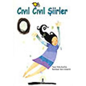 Cıvıl Cıvıl Şiirler - Fatma Küçüktaş