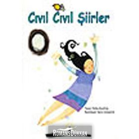 Cıvıl Cıvıl Şiirler - Fatma Küçüktaş
